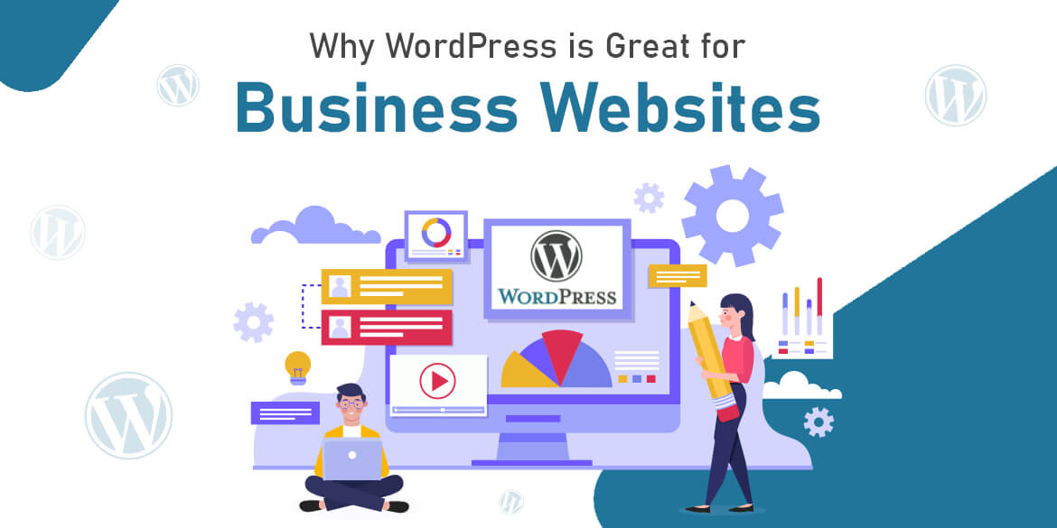 Why-WordPress-is-Great-for-Business-Websites
