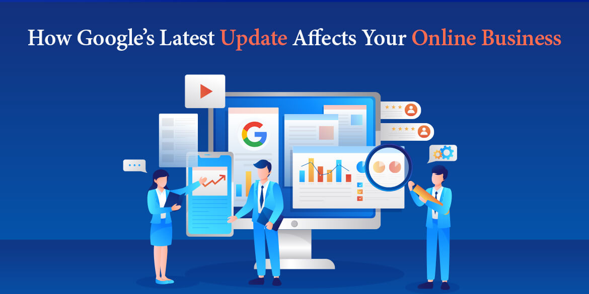 how-googles-latest-update-affects-your-online-business
