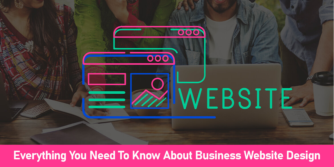 everything-you-need-to-know-about-business-website-design