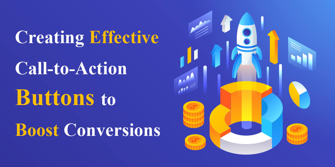creating-effective-call-to-action-buttons-to-boost-conversions