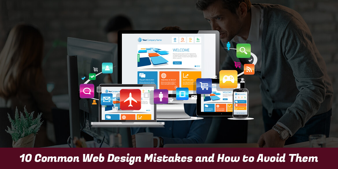 10-common-web-design-mistakes-and-how-to-avoid-them